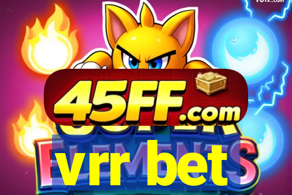 vrr bet